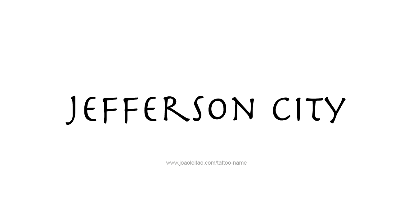 Tattoo Design USA Capital City Name Jefferson City