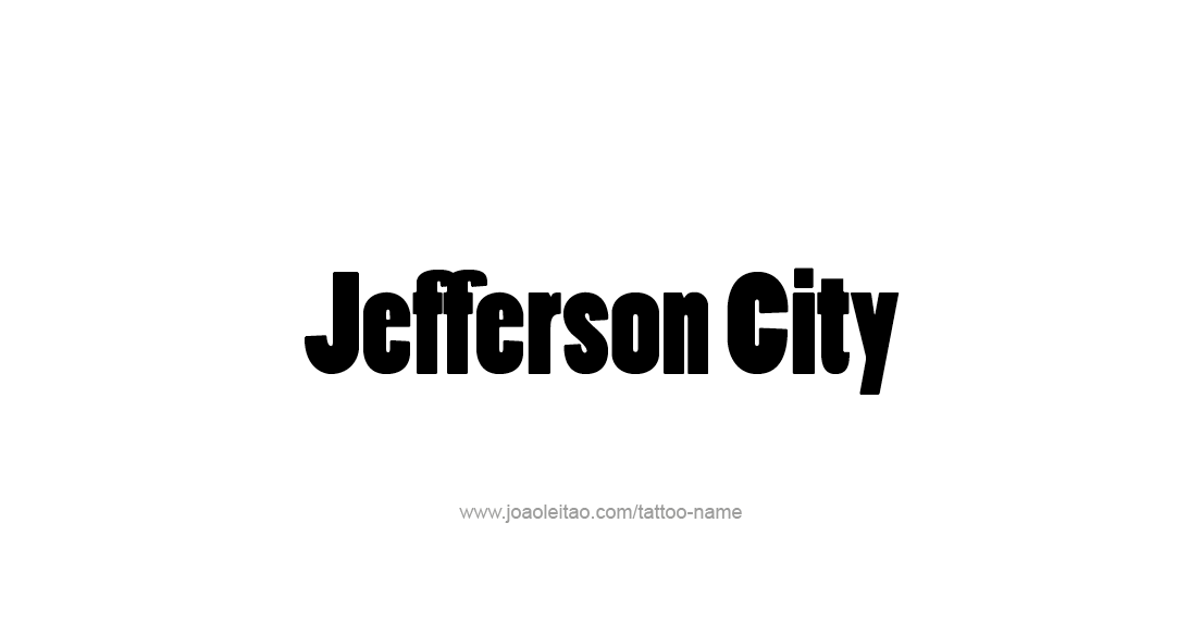 Tattoo Design USA Capital City Name Jefferson City