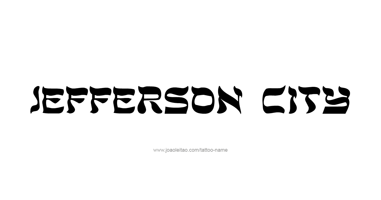 Tattoo Design USA Capital City Name Jefferson City