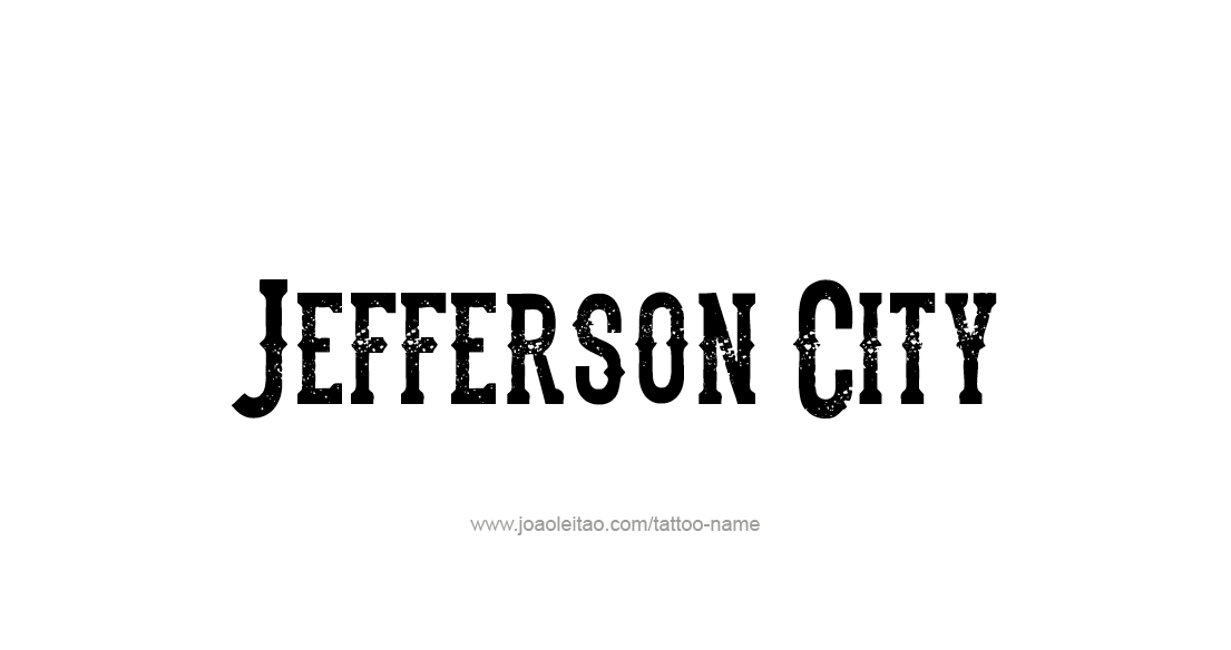 Tattoo Design USA Capital City Name Jefferson City