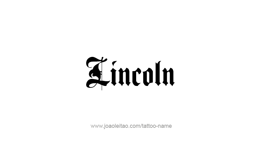 Tattoo Design USA Capital City Name Lincoln