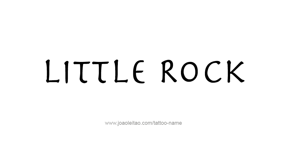 Tattoo Design USA Capital City Name Little Rock