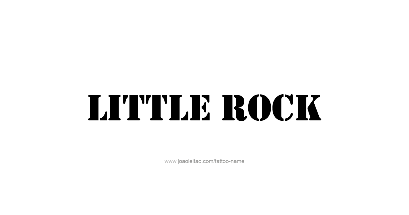 Tattoo Design USA Capital City Name Little Rock