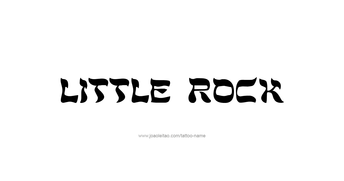 Tattoo Design USA Capital City Name Little Rock