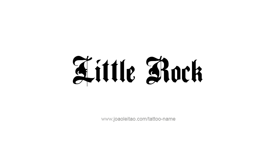 Tattoo Design USA Capital City Name Little Rock