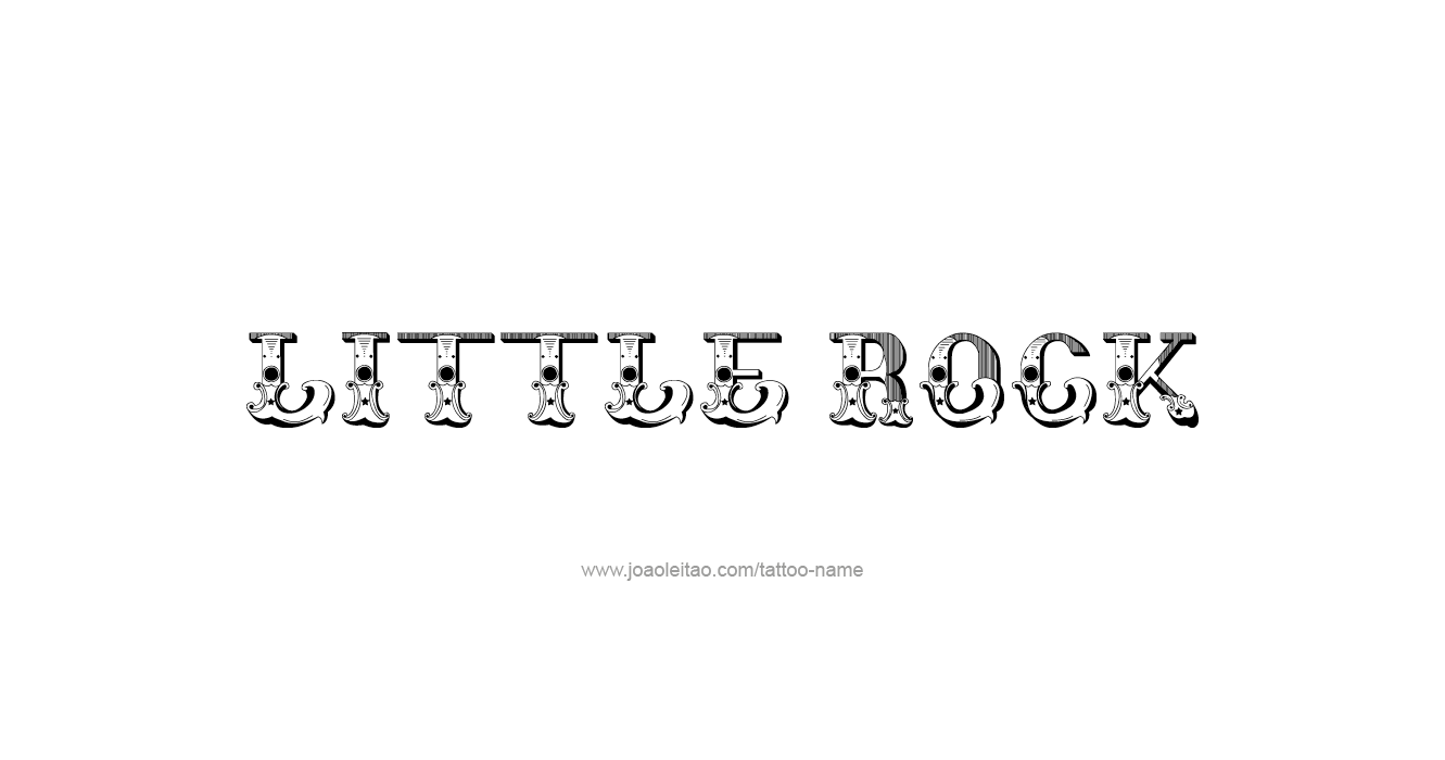 Tattoo Design USA Capital City Name Little Rock