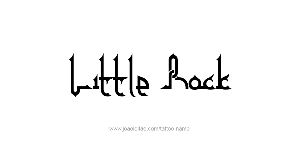 Tattoo Design USA Capital City Name Little Rock