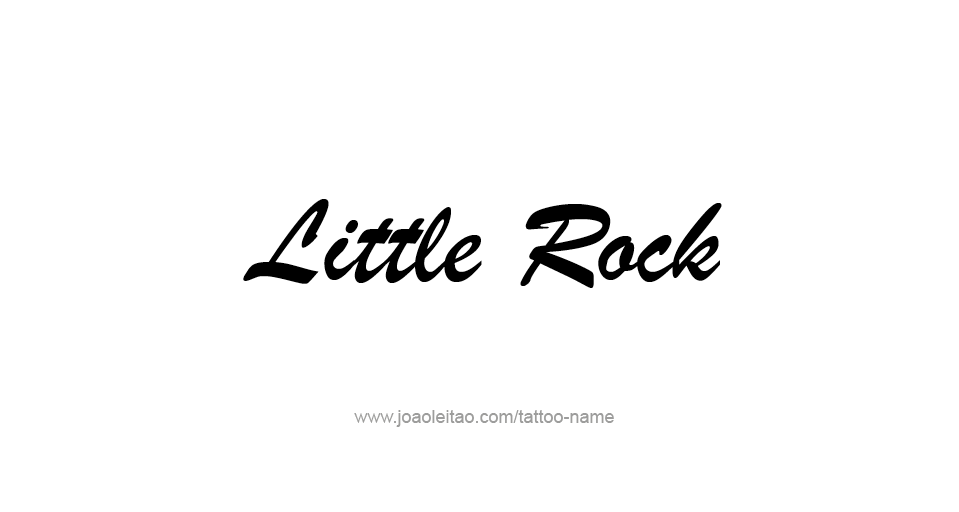 Tattoo Design USA Capital City Name Little Rock