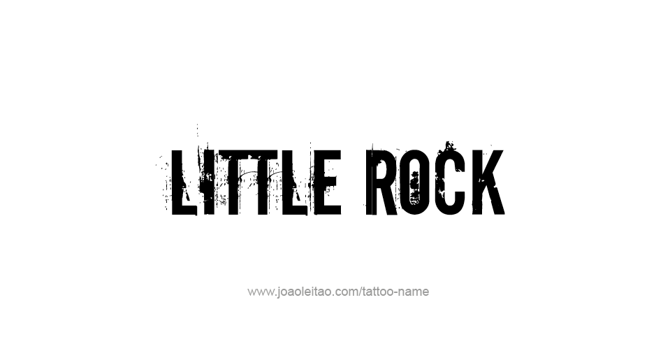 Tattoo Design USA Capital City Name Little Rock