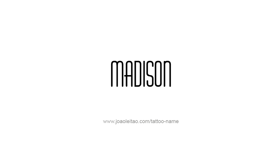 Tattoo Design USA Capital City Name Madison