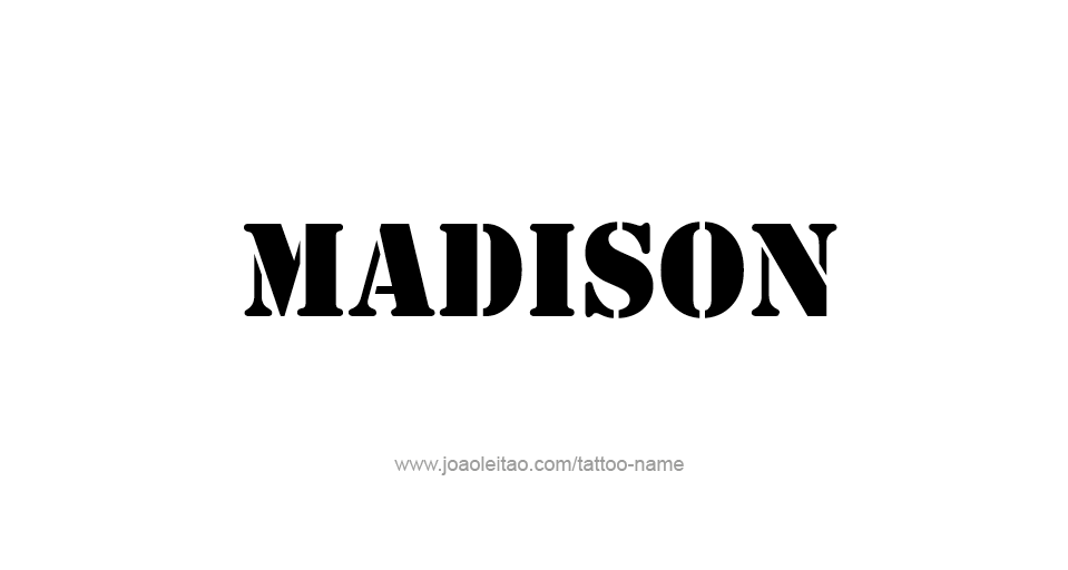 Tattoo Design USA Capital City Name Madison