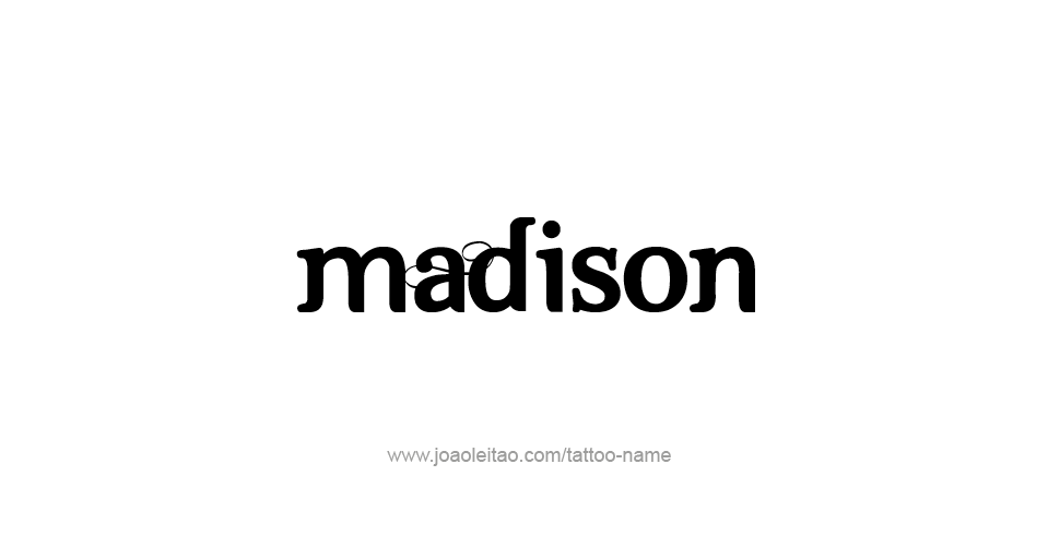 Tattoo Design USA Capital City Name Madison