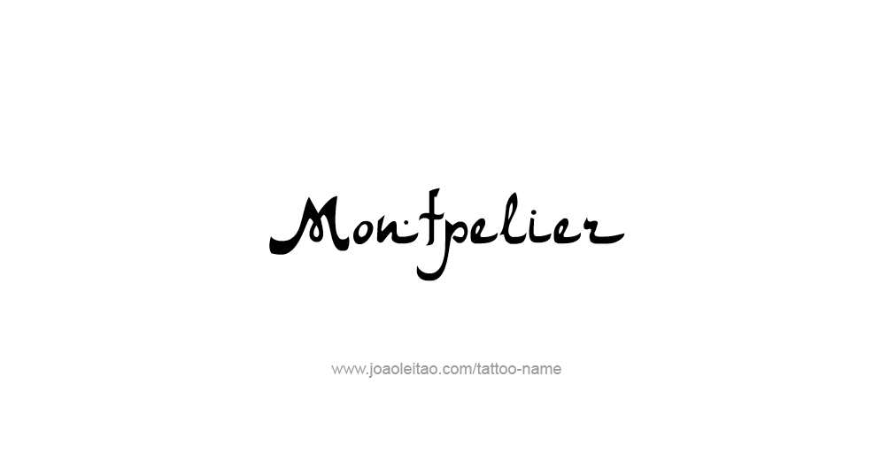 Tattoo Design USA Capital City Name Montpelier