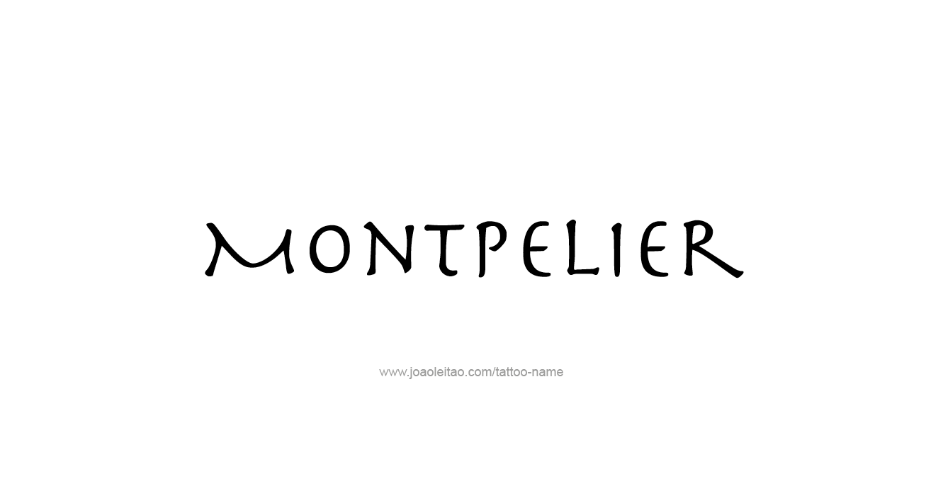 Tattoo Design USA Capital City Name Montpelier