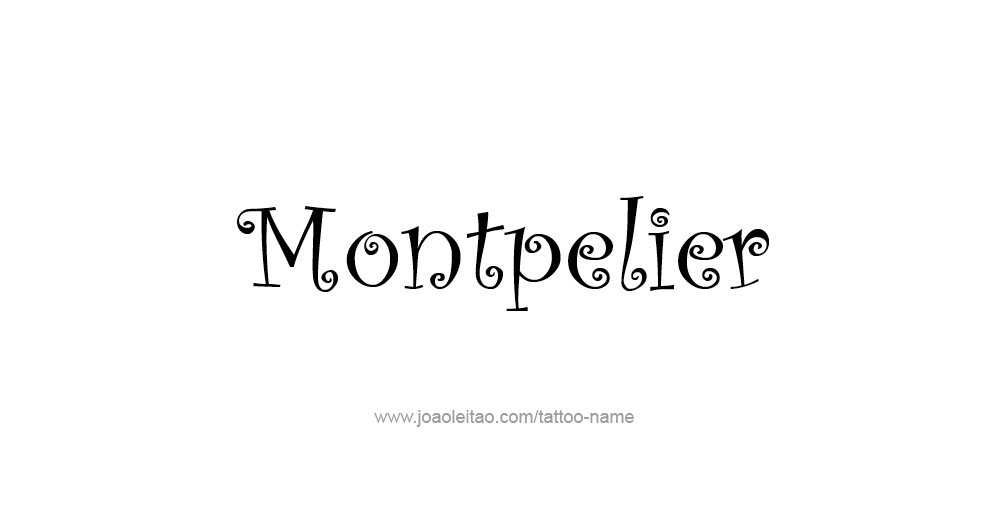 Tattoo Design USA Capital City Name Montpelier