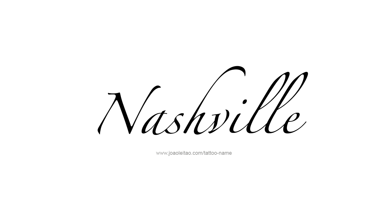 Tattoo Design USA Capital City Name Nashville