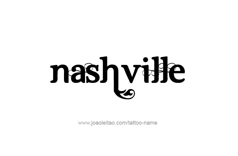 Tattoo Design USA Capital City Name Nashville