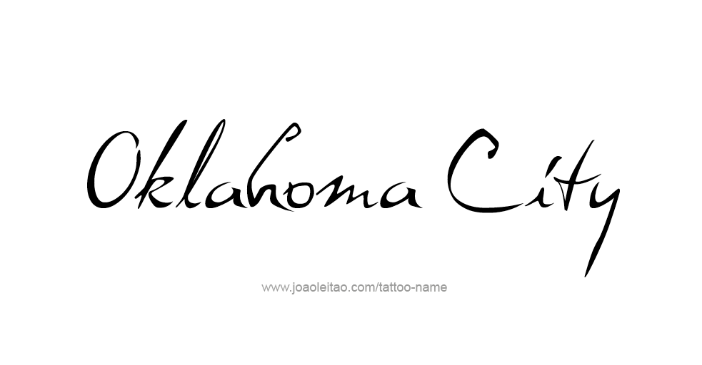 Tattoo Design USA Capital City Name Oklahoma City