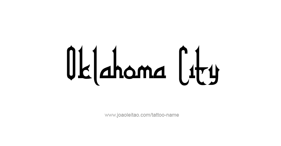 Tattoo Design USA Capital City Name Oklahoma City