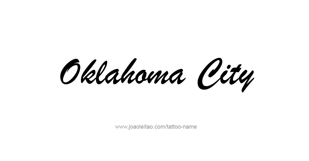 Tattoo Design USA Capital City Name Oklahoma City