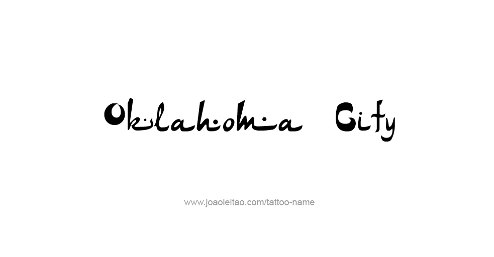 Tattoo Design USA Capital City Name Oklahoma City