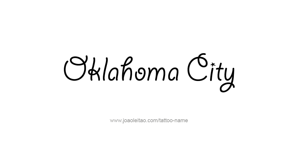 Tattoo Design USA Capital City Name Oklahoma City