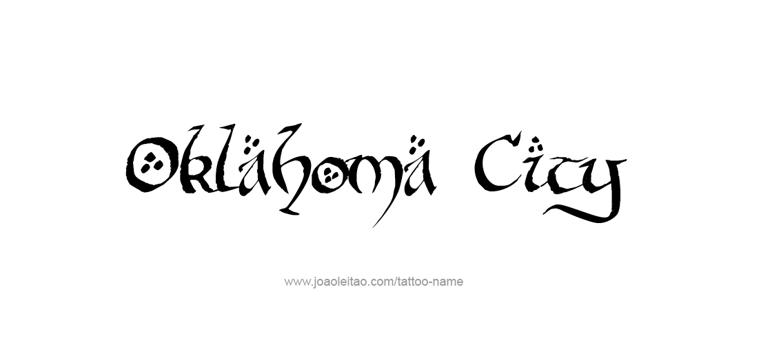 Tattoo Design USA Capital City Name Oklahoma City