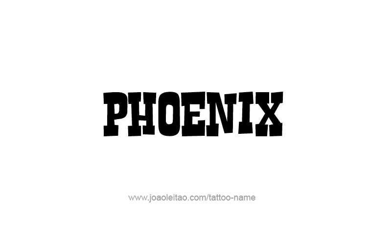 Tattoo Design USA Capital City Name Phoenix