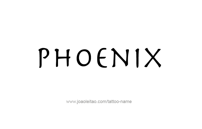 Tattoo Design USA Capital City Name Phoenix