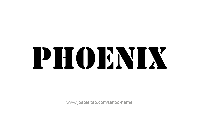 Tattoo Design USA Capital City Name Phoenix