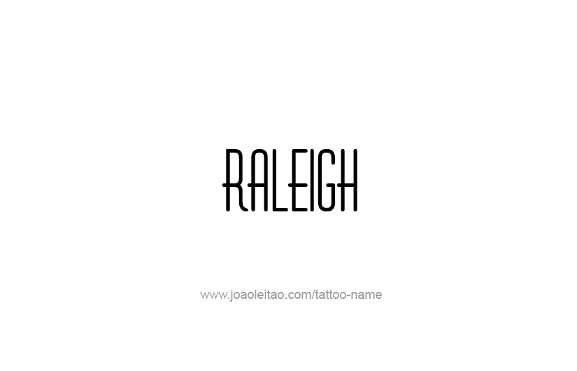 Tattoo Design USA Capital City Name Raleigh