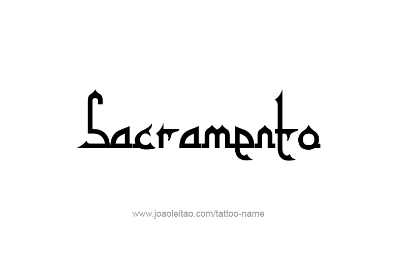 Tattoo Design USA Capital City Name Sacramento