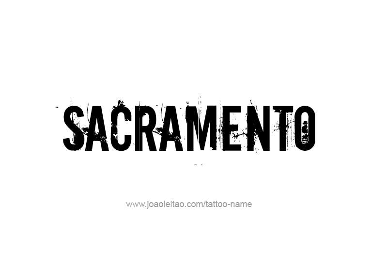 Tattoo Design USA Capital City Name Sacramento