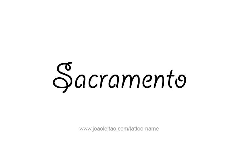 Tattoo Design USA Capital City Name Sacramento