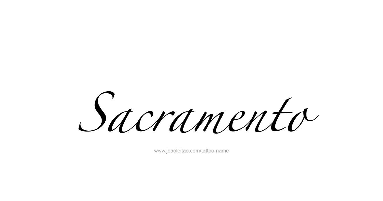 Tattoo Design USA Capital City Name Sacramento
