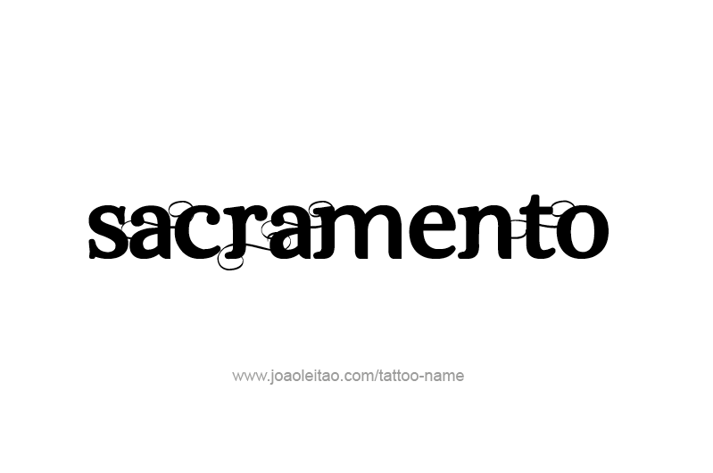 Tattoo Design USA Capital City Name Sacramento