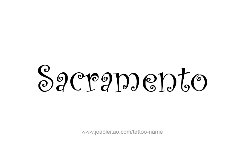 Tattoo Design USA Capital City Name Sacramento