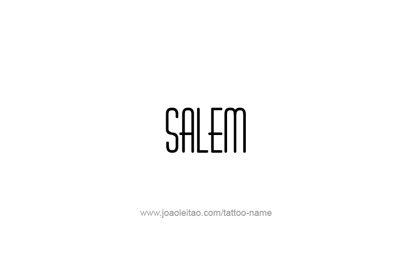 Tattoo Design USA Capital City Name Salem