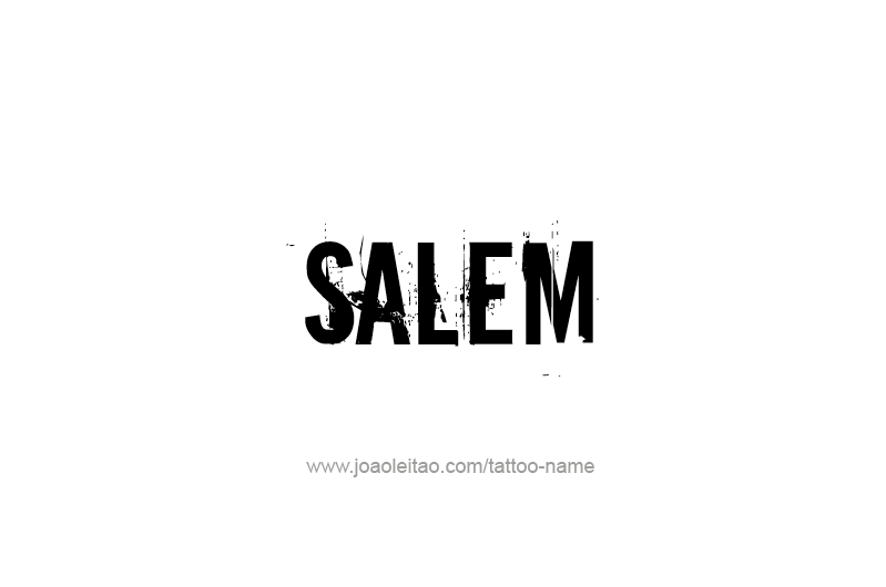 Tattoo Design USA Capital City Name Salem