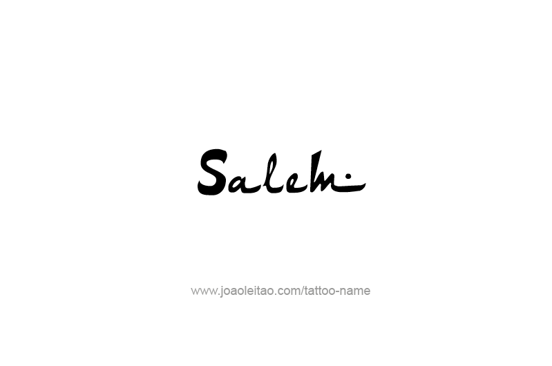 Tattoo Design USA Capital City Name Salem