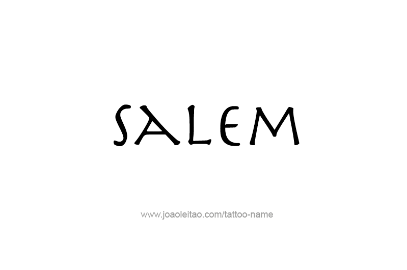 Tattoo Design USA Capital City Name Salem