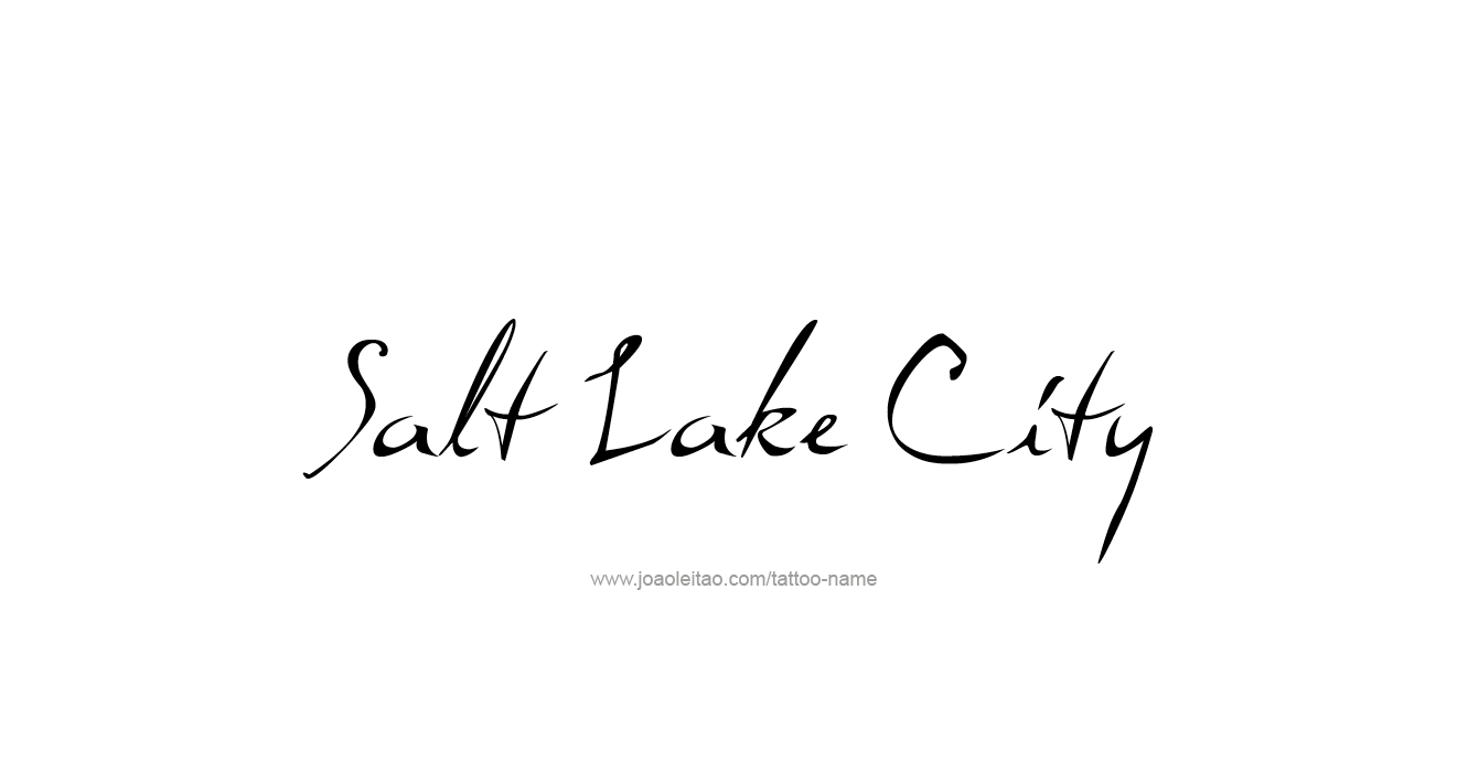 Tattoo Design USA Capital City Name Salt Lake City