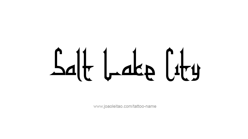 Tattoo Design USA Capital City Name Salt Lake City