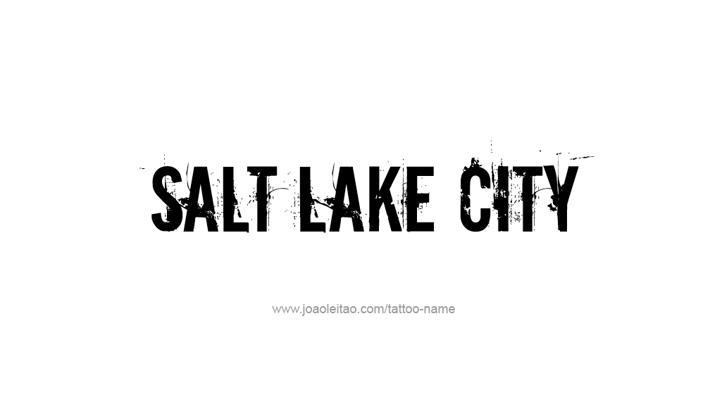 Tattoo Design USA Capital City Name Salt Lake City