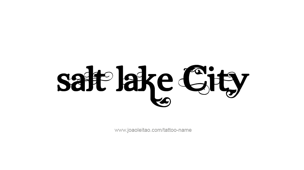 Tattoo Design USA Capital City Name Salt Lake City