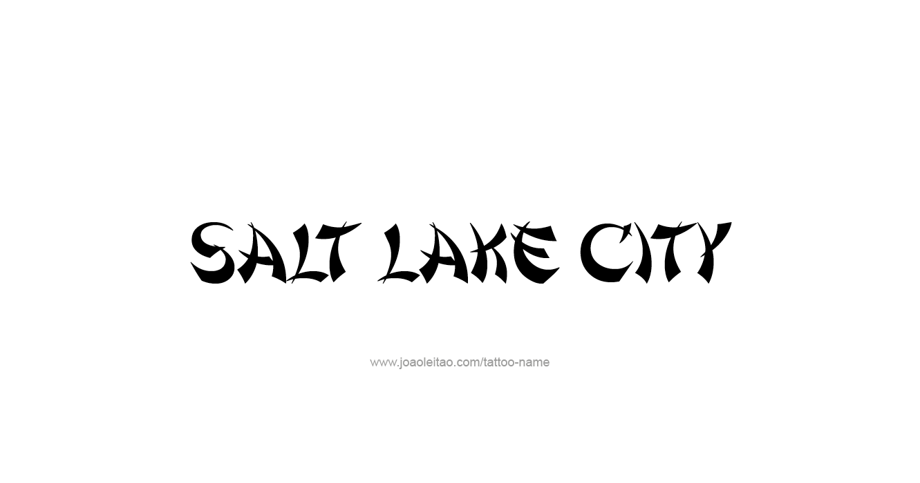 Tattoo Design USA Capital City Name Salt Lake City