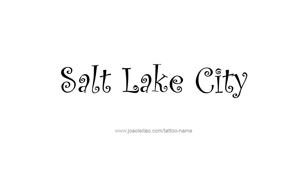 Tattoo Design USA Capital City Name Salt Lake City