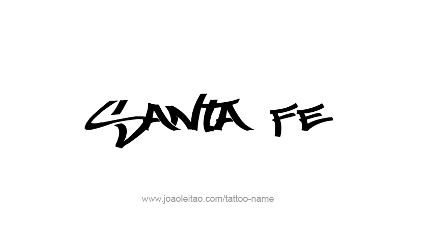 Tattoo Design USA Capital City Name Santa Fe