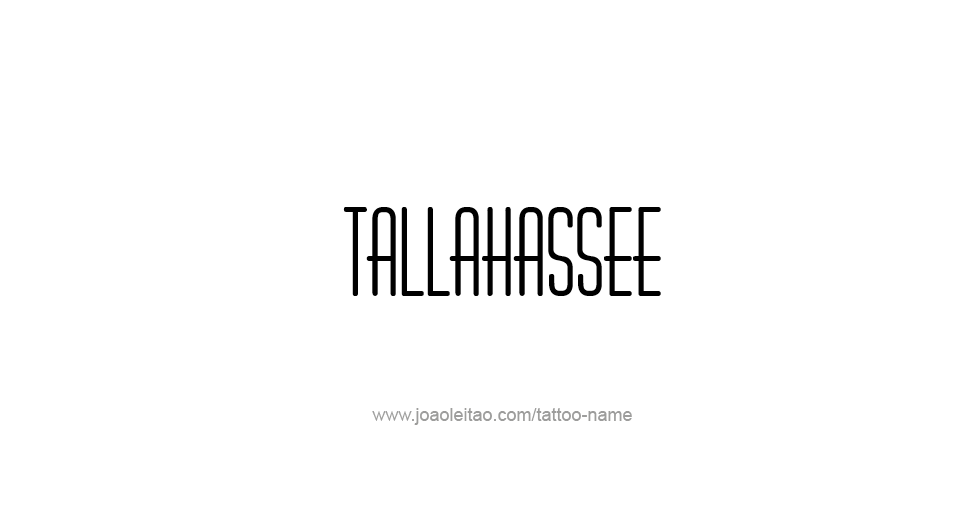 Tattoo Design USA Capital City Name Tallahassee