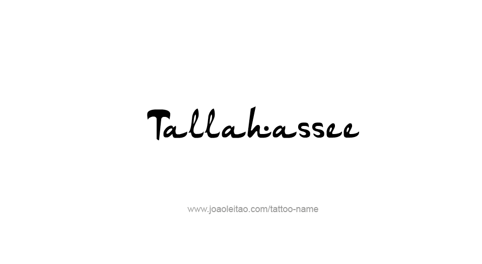 Tattoo Design USA Capital City Name Tallahassee